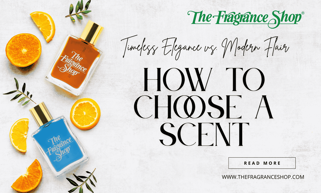 How to Choose a Scent - The Fragrance Shop
